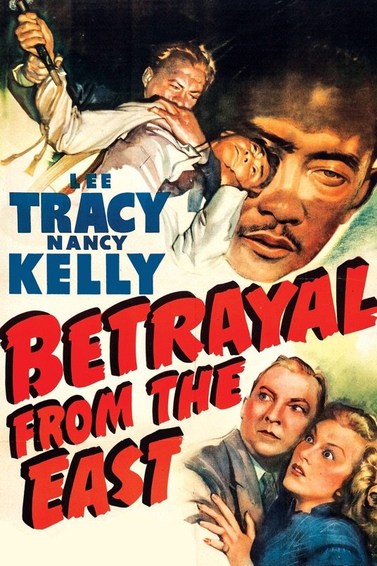 Poster of the movie Betrayal from the East [1945]