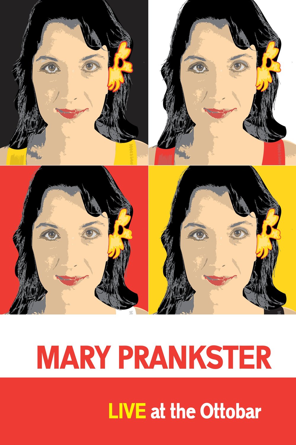L'affiche du film Mary Prankster: Live at the Ottobar