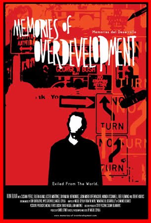 Poster of the movie Memories of Overdevelopment [2010]