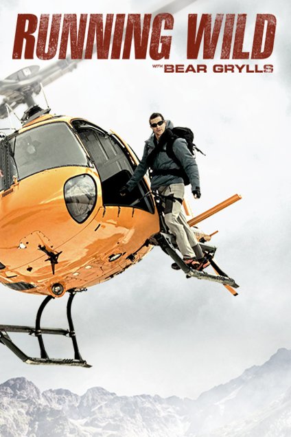 Poster of the movie Running Wild with Bear Grylls