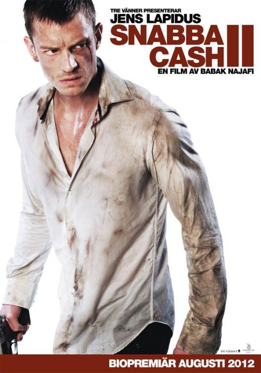 L'affiche du film Snabba cash II [2012]