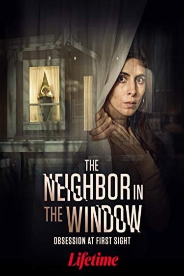 L'affiche du film The Neighbor in the Window