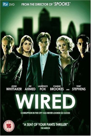 L'affiche du film Wired