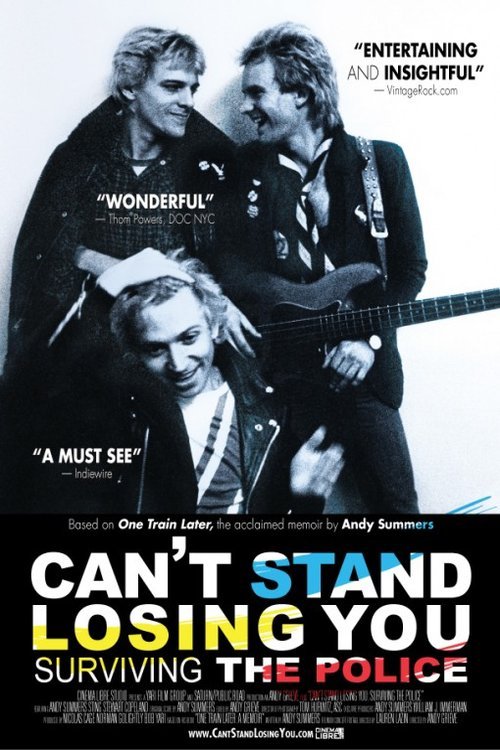 L'affiche du film Can't Stand Losing You: Surviving The Police
