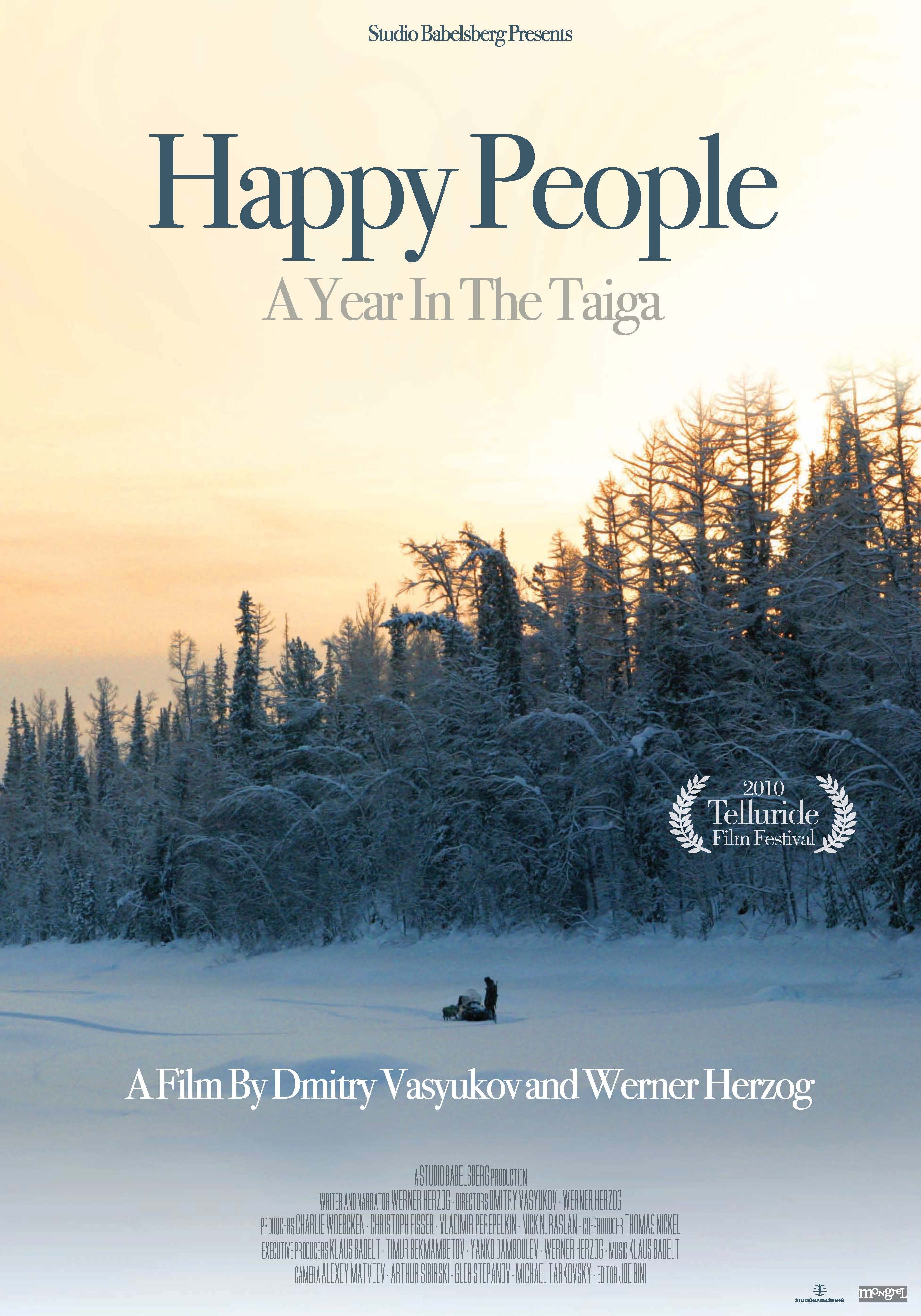 Poster of the movie Happy People: A Year in the Taiga [2010]
