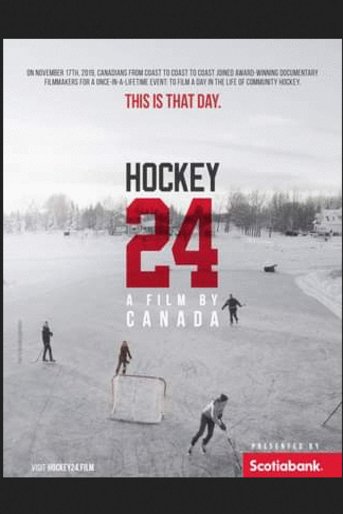 L'affiche du film Hockey 24: A Film by Canada