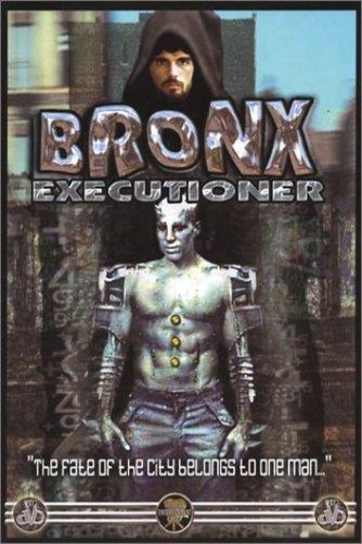 L'affiche du film The Bronx Executioner