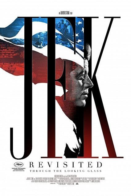 Poster of the movie JFK Revisited: Through the Looking Glass