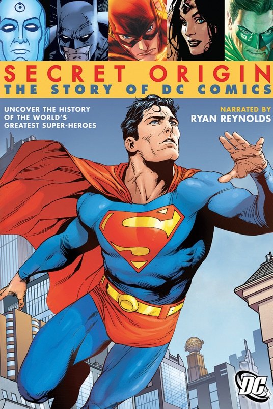 L'affiche du film Secret Origin: The Story of DC Comics