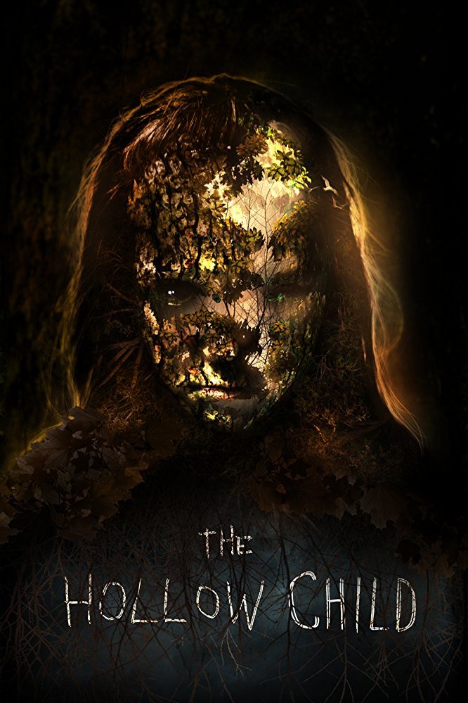 L'affiche du film The Hollow Child [2017]