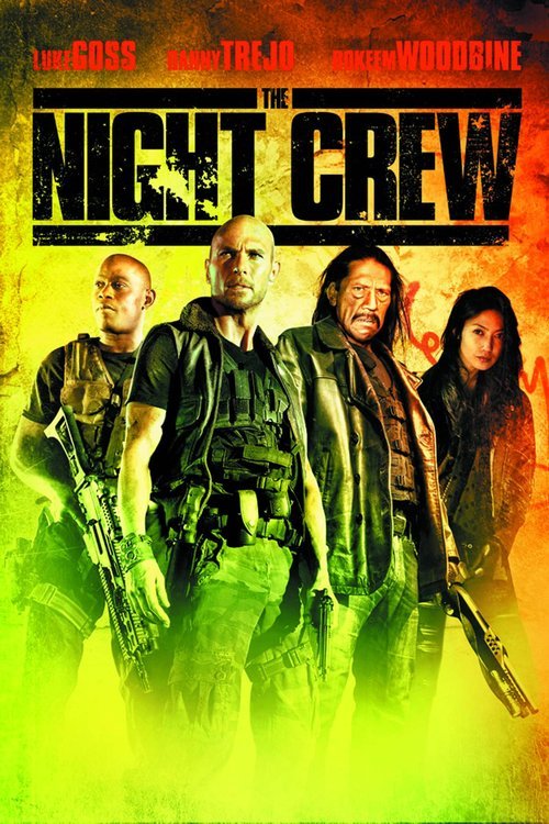 L'affiche du film The Night Crew