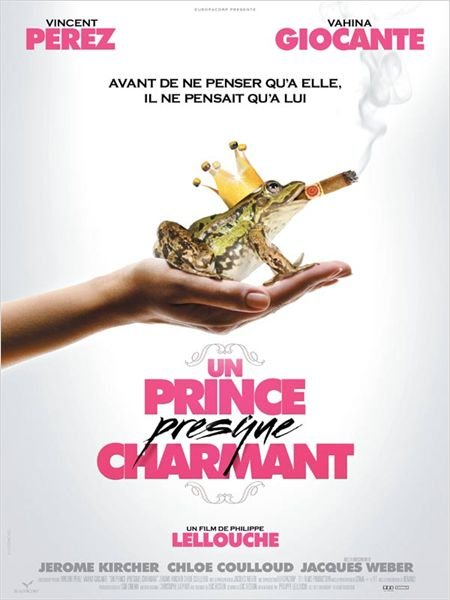 L'affiche originale du film Un Prince Presque Charmant en français