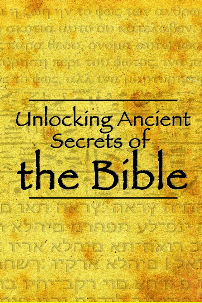 L'affiche du film Unlocking Ancient Secrets of the Bible