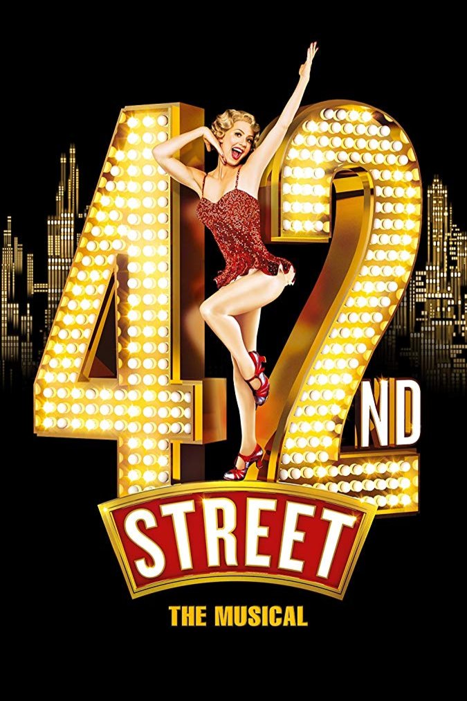 Poster of the movie 42nd Street the Musical
