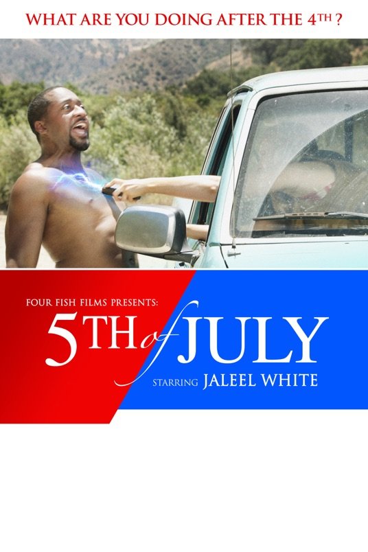 L'affiche du film 5th of July