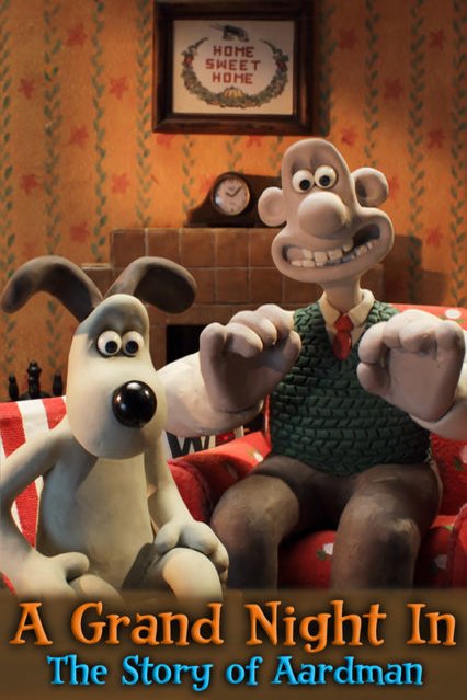 Poster of the movie A Grand Night In: The Story of Aardman