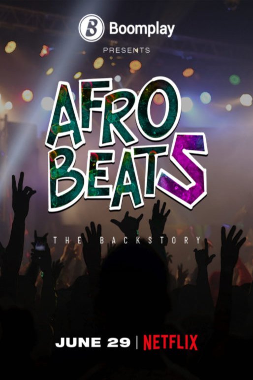 L'affiche du film Afrobeats: The Backstory
