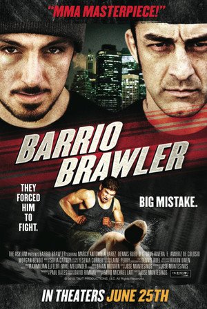 L'affiche du film Barrio Brawler