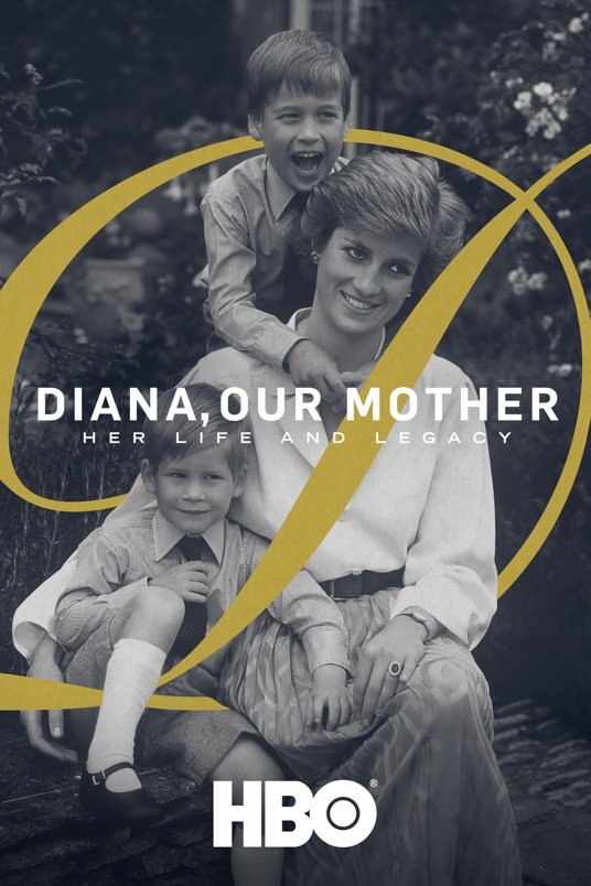 L'affiche du film Diana, Our Mother: Her Life and Legacy