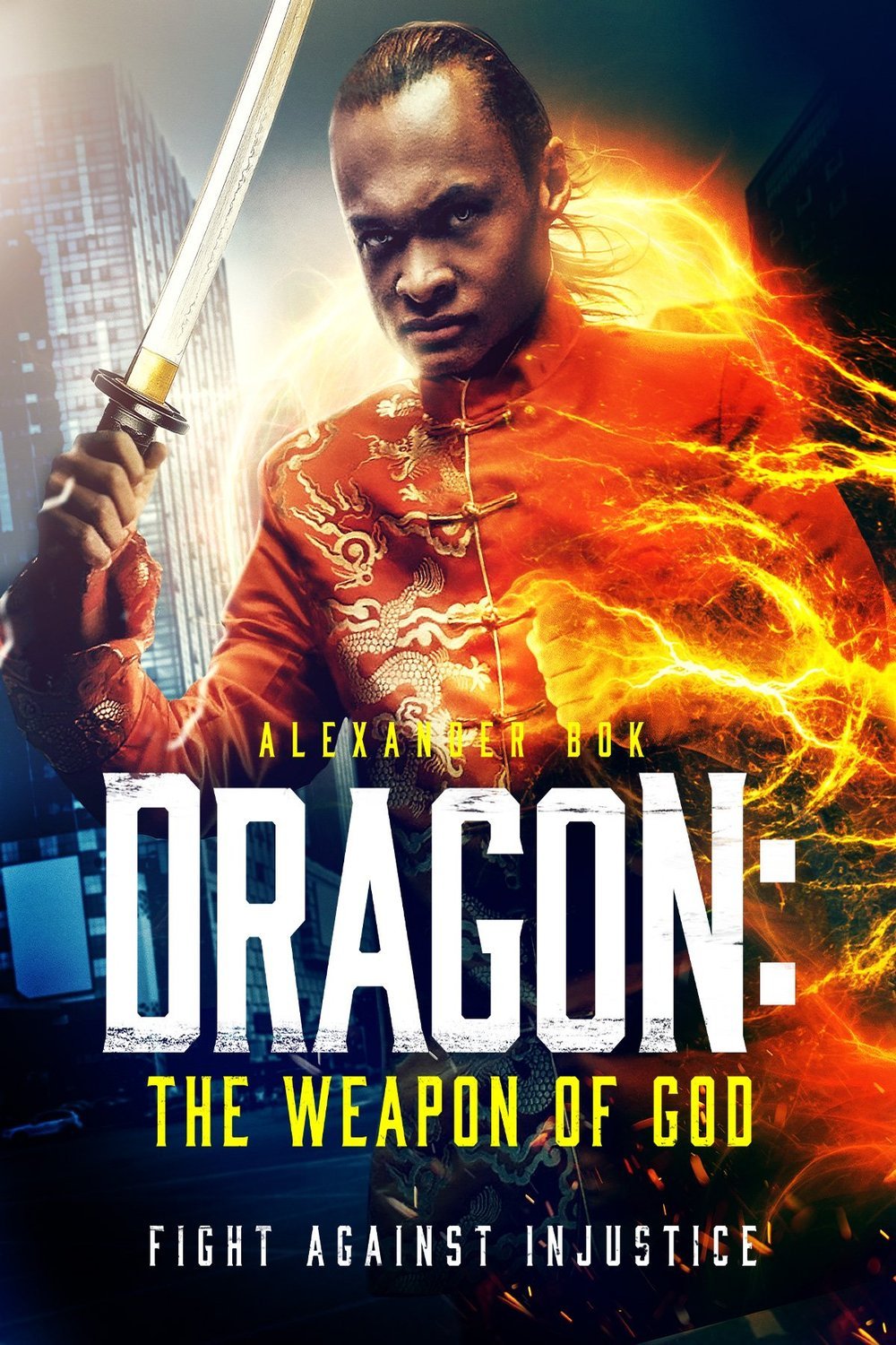 L'affiche du film Dragon: The Weapon of God