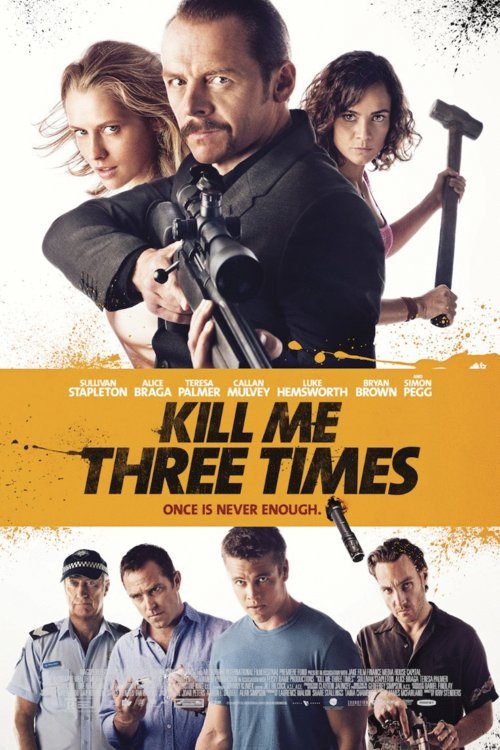 L'affiche du film Kill Me Three Times