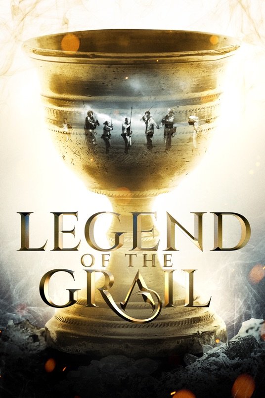 L'affiche du film Legend of the Grail