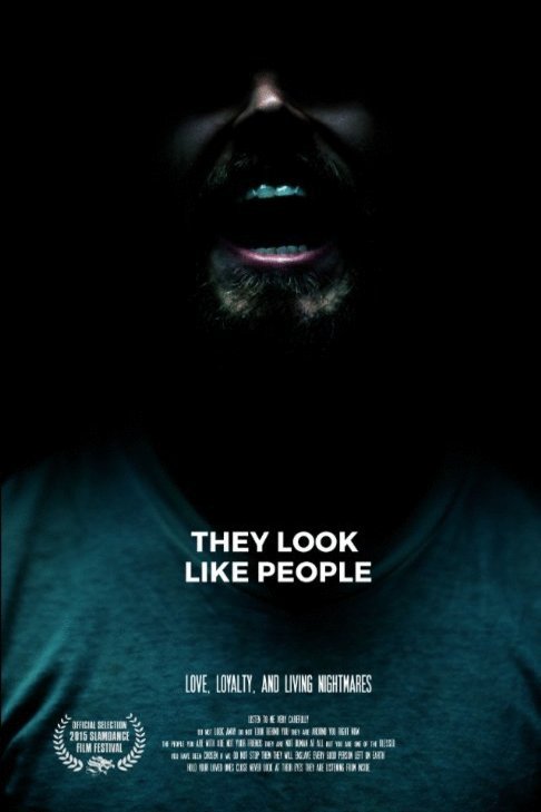 L'affiche du film They Look Like People