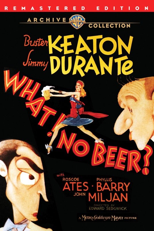 L'affiche du film What - No Beer?