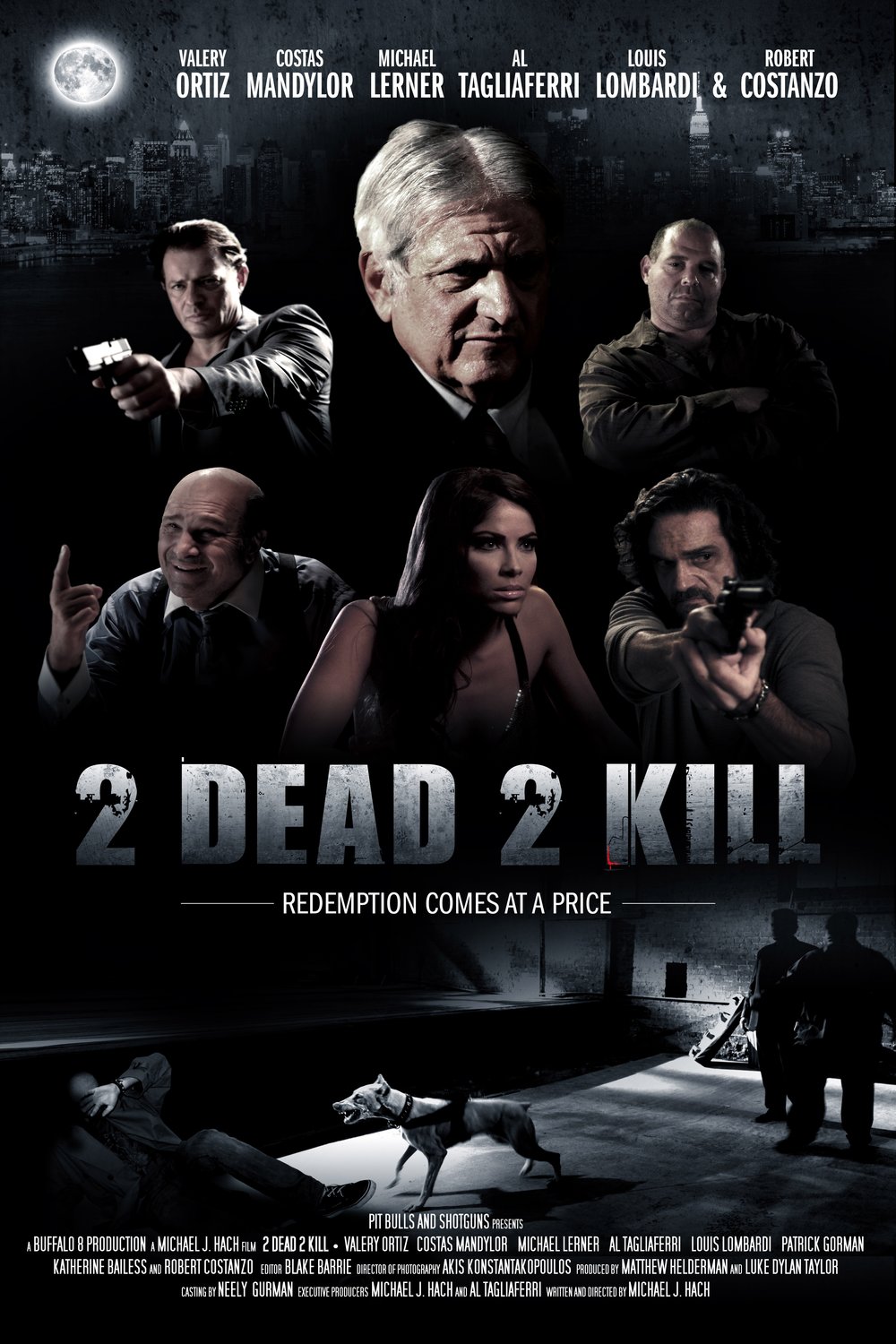 L'affiche du film 2 Dead 2 Kill