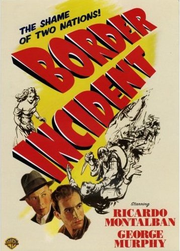 L'affiche du film Border Incident