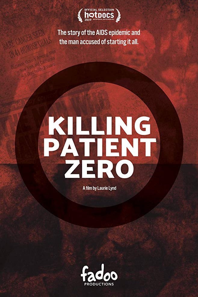 Poster of the movie Killing Patient Zero