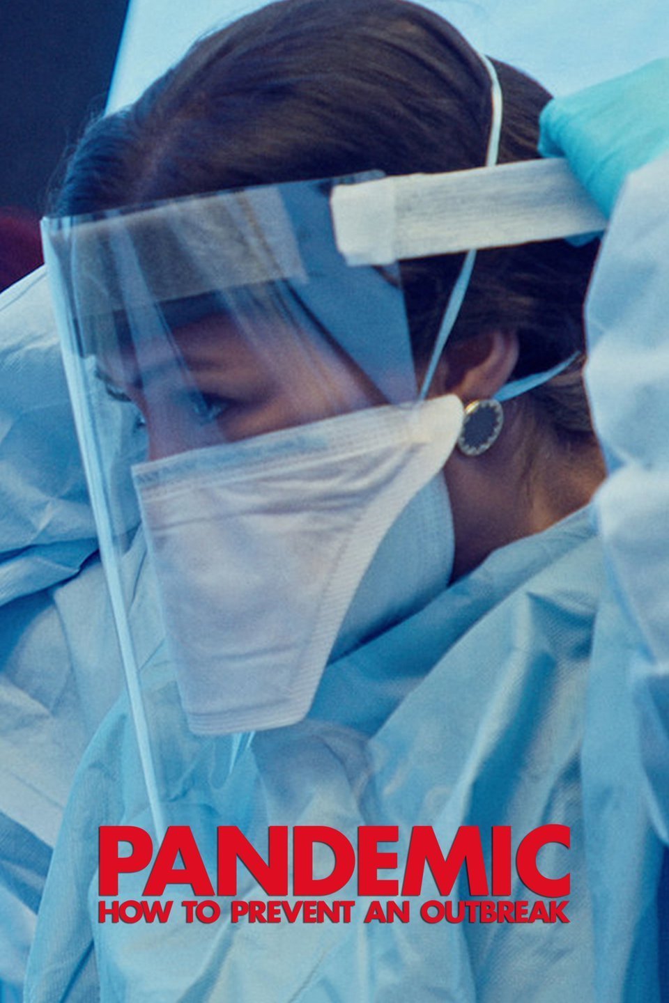 L'affiche du film Pandemic: How to Prevent an Outbreak