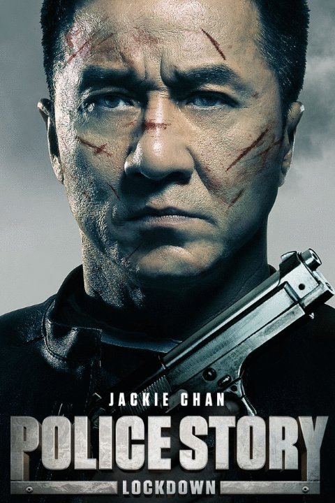 Poster of the movie Police Story: Lockdown