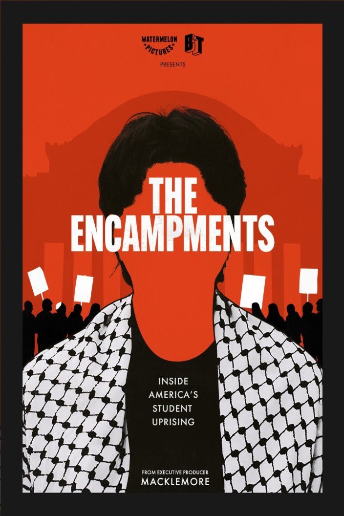 Poster of the movie The Encampments [2025]