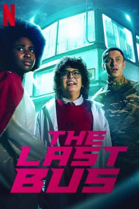 L'affiche du film The Last Bus