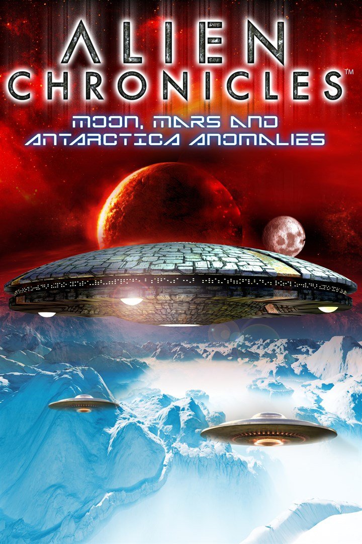 L'affiche du film Alien Chronicles: Moon, Mars and Antartica Anomalies