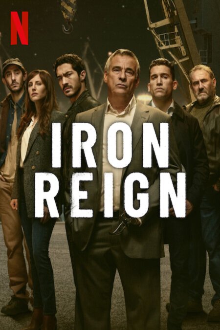 L'affiche du film Iron Reign [2024]