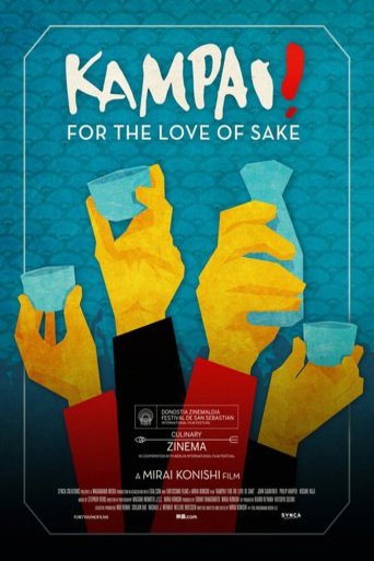 Poster of the movie Kampai! For the Love of Sake