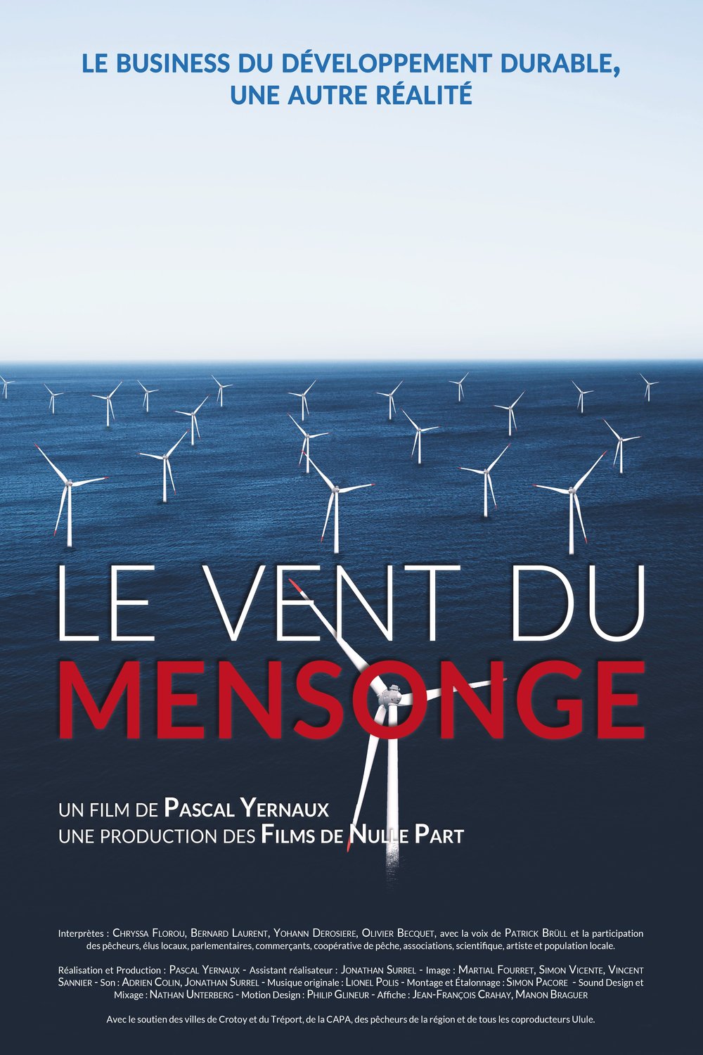 Poster of the movie Le vent du mensonge