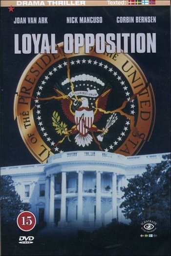 L'affiche du film Loyal Opposition