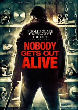 L'affiche du film Nobody Gets Out Alive