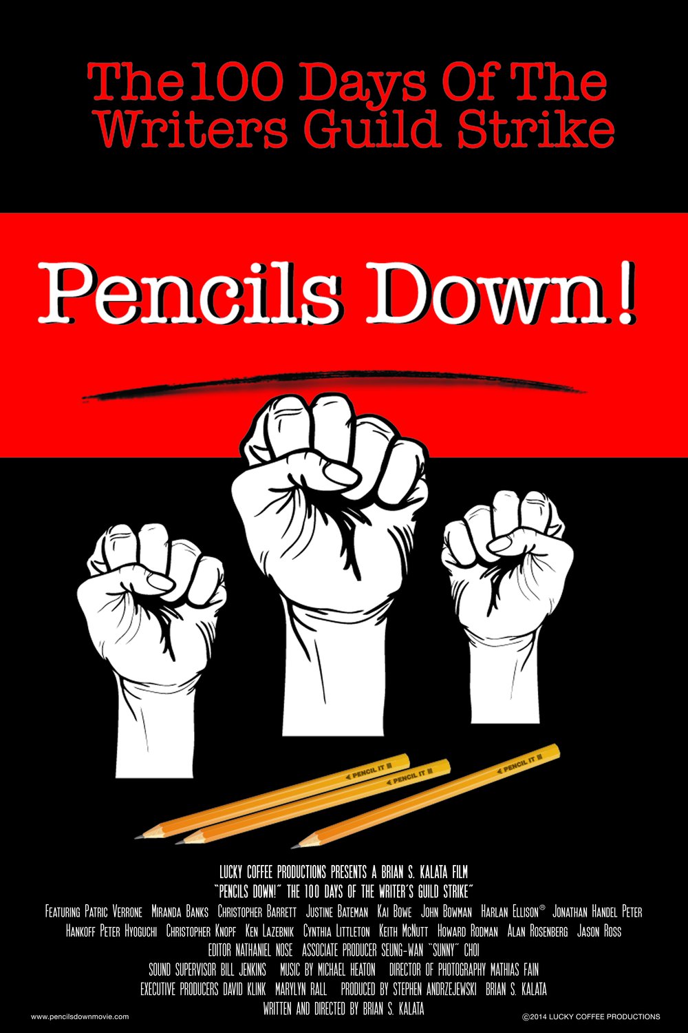 L'affiche du film Pencils Down! The 100 Days of the Writers Guild Strike