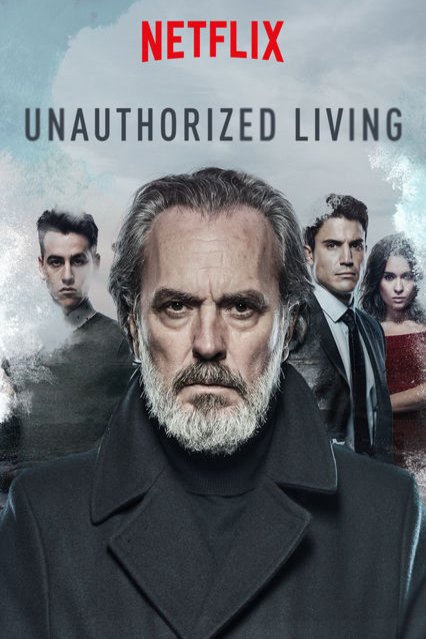 Poster of the movie Unauthorized Living