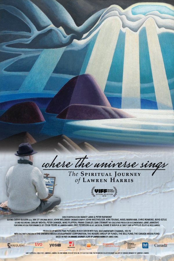 L'affiche du film Where the Universe Sings: The Spiritual Journey of Lawren Harris