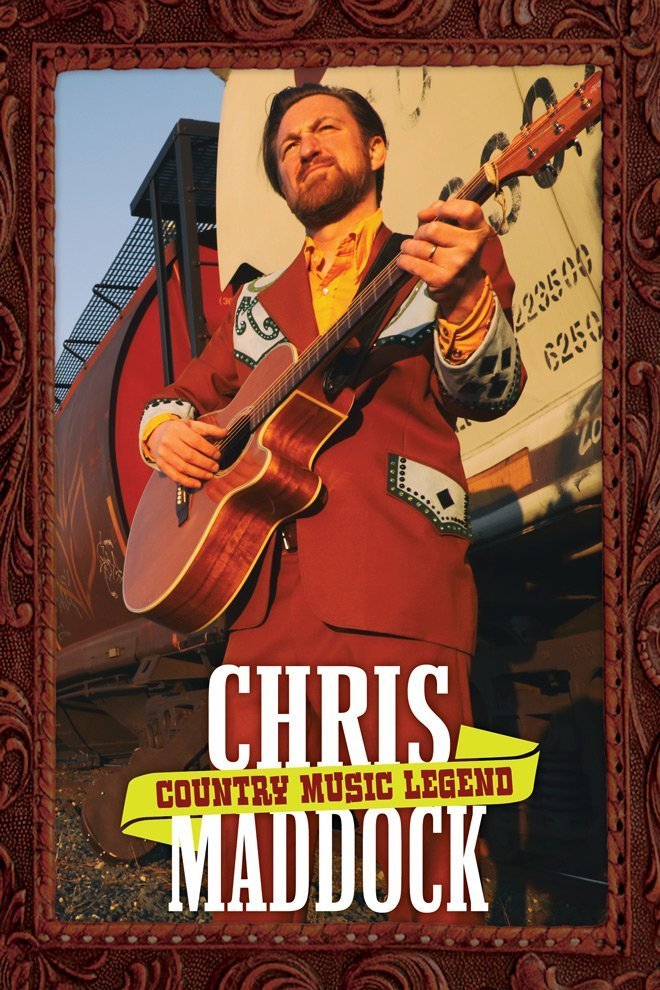 L'affiche du film Chris Maddock: Country Music Legend
