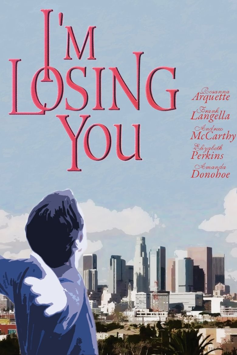 L'affiche du film I'm Losing You