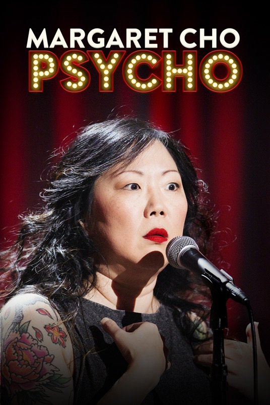 Poster of the movie Margaret Cho: PsyCHO