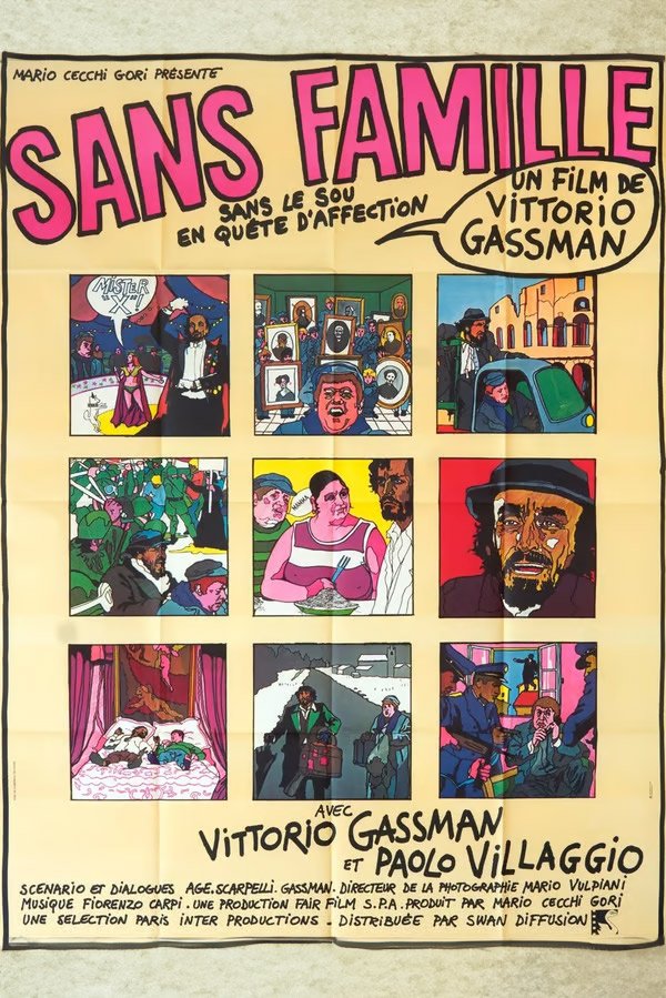 L'affiche du film Sans famille, sans le sou, en quête d'affection [1972]