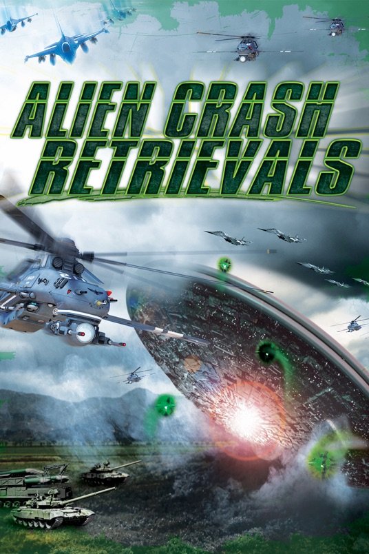 L'affiche du film Alien Crash Retrievals