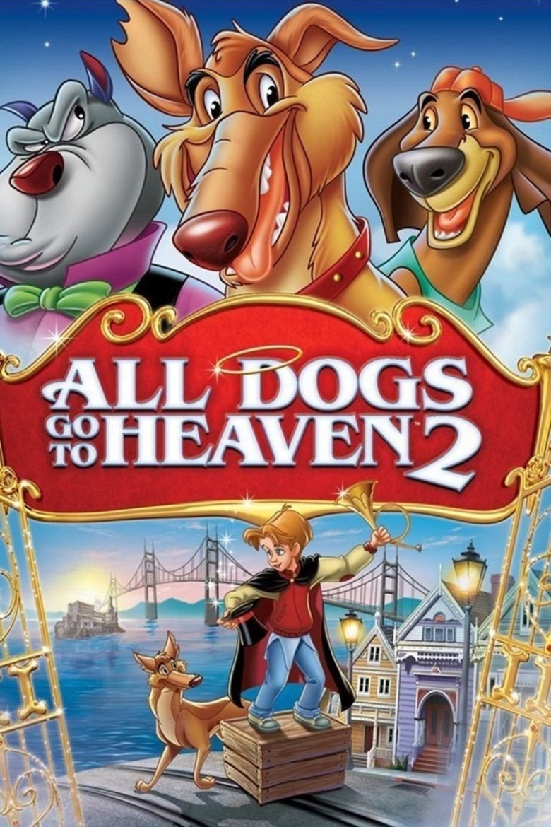 L'affiche du film All Dogs Go to Heaven 2